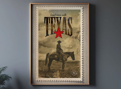 Don't mess with TEXAS print - Stamp of approval