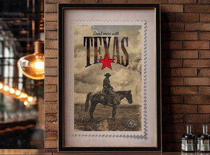 Don't mess with TEXAS print - Stamp of approval