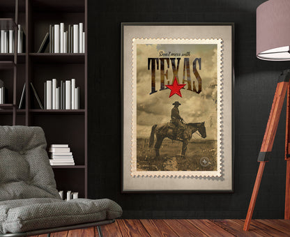 Don't mess with TEXAS print - Stamp of approval